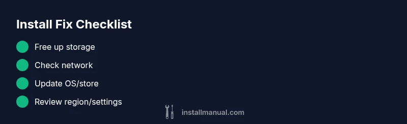 Checklist for fixing app installation issues