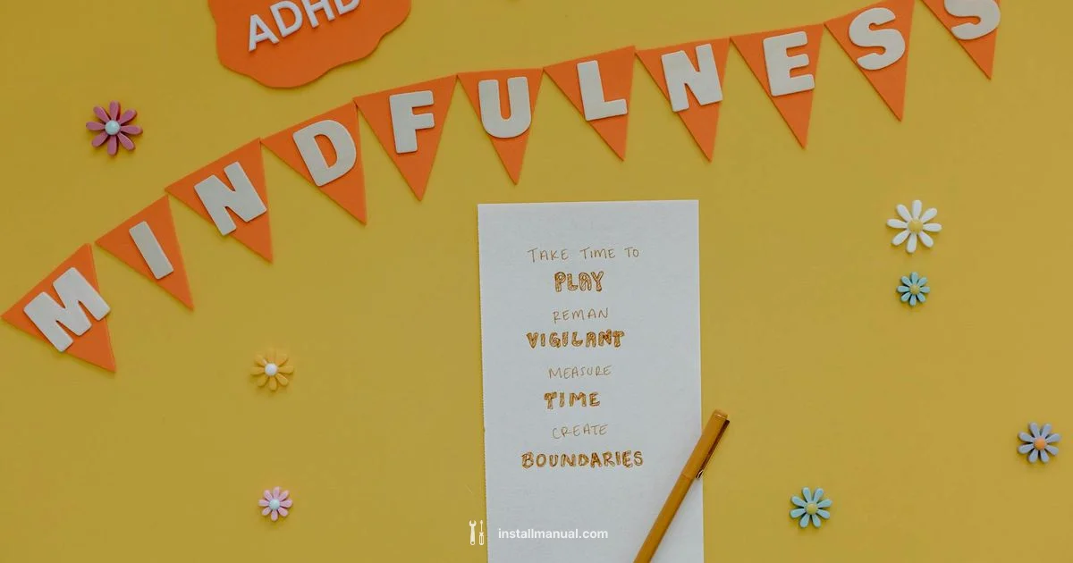 ADHD Mastery - Install Manual