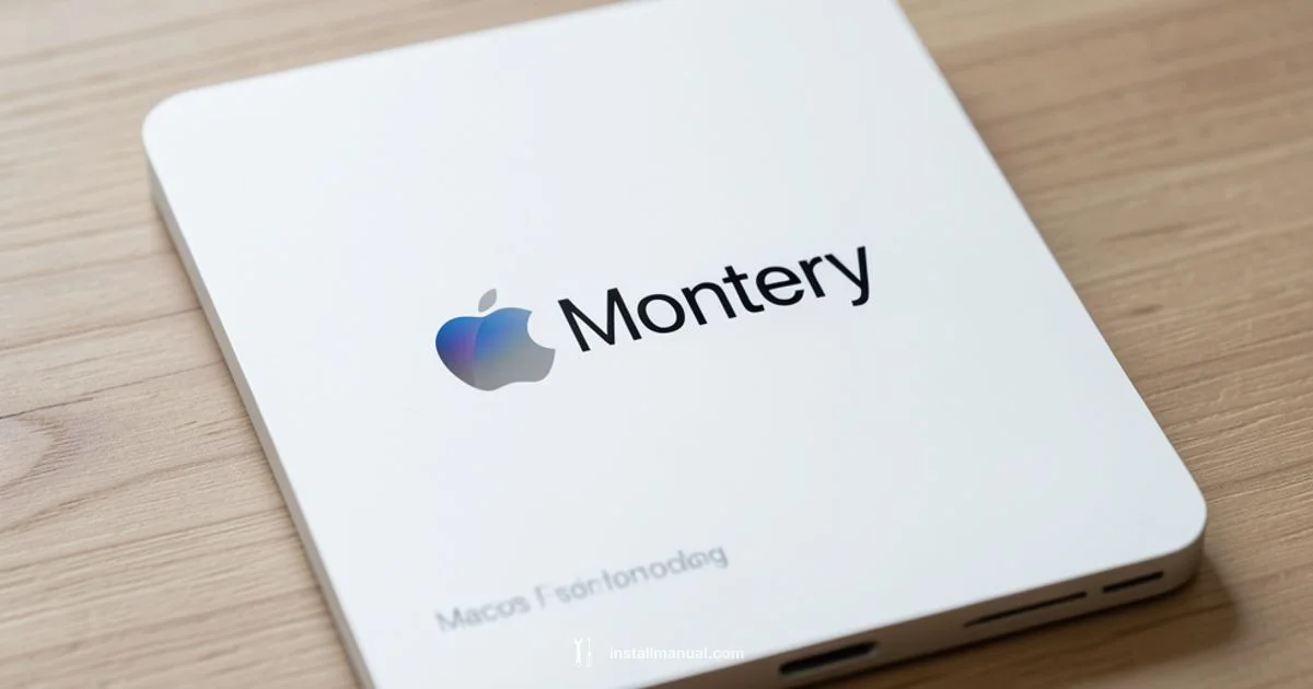 Monterey Install Guide - Install Manual