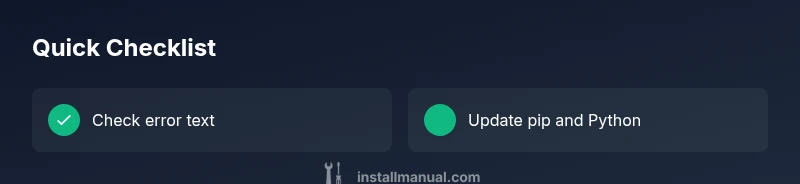 Checklist for fixing pip install issues