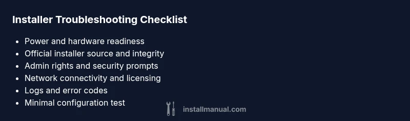Checklist for fixing installer issues